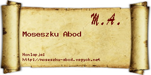 Moseszku Abod névjegykártya